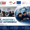 la Journée Stratégique « Formation, Insertion & Partenariat Automobile »